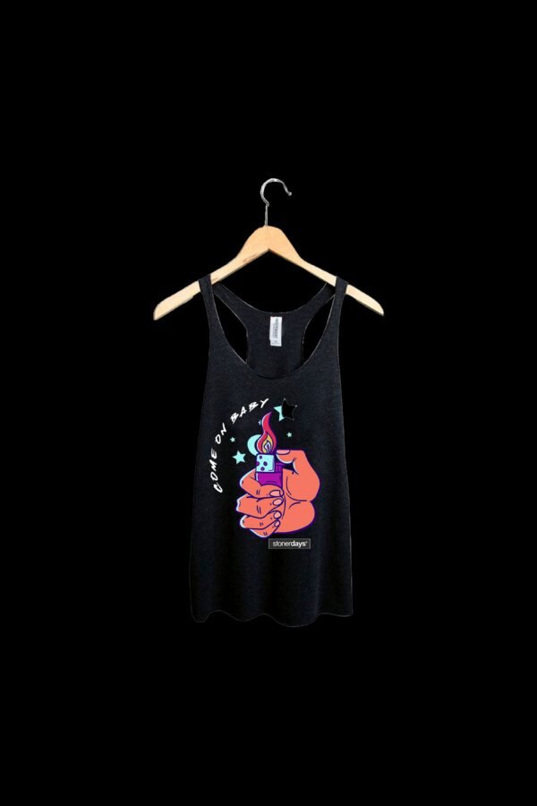 StonerDays Come On Baby Racerback Tank Top