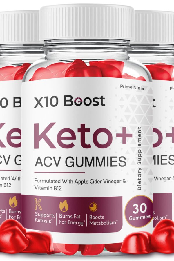 3 Pack X10 Boost Keto ACV Gummies Maximum Strength Official