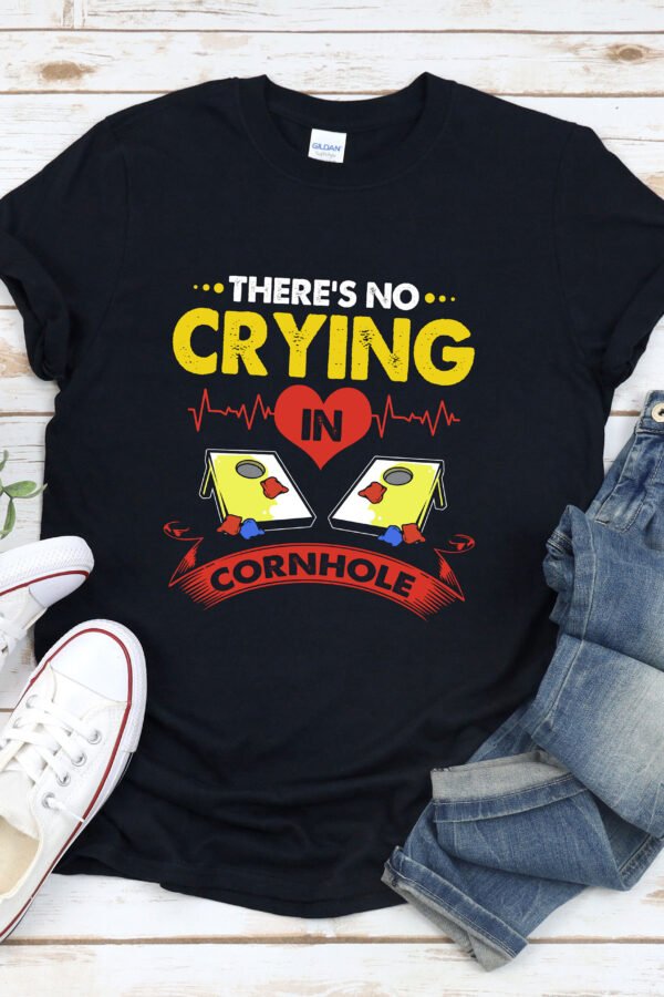 Cornhole Shirts For Women, Player, Tournament Shirts, Funny Cornhole, Theres No Crying in Corn Hole