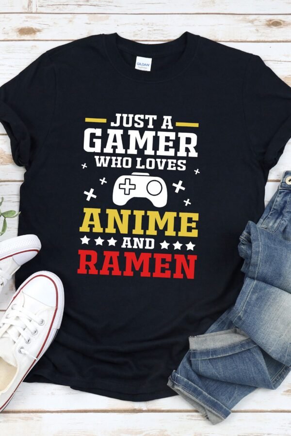Funny Gamer Shirt, Ramen Lover Gifts, Anime Just A Who Loves & Ramen, Otaku Shirt