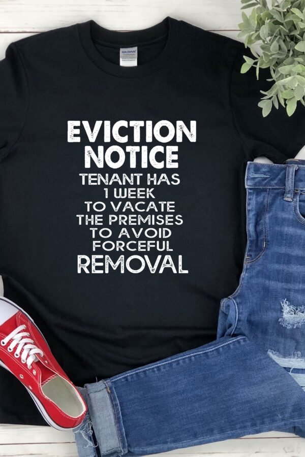 Funny Gender Reveal Shirt, Mom Eviction Notice Tenant Has 1 Week To Vacate The Premises Avoid Forceful Removal