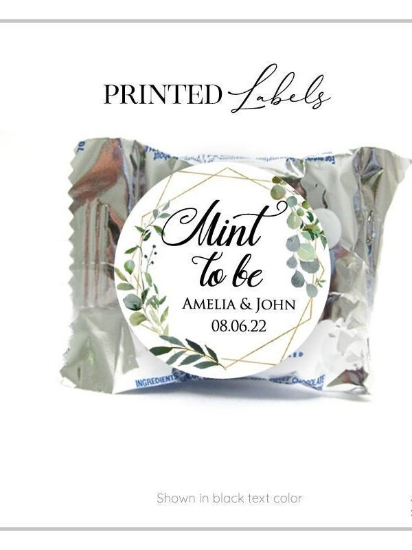 Printed Mint Chocolate Candy Favor Stickers/Personalized Labels To Be, Engagements Or Party Gg18