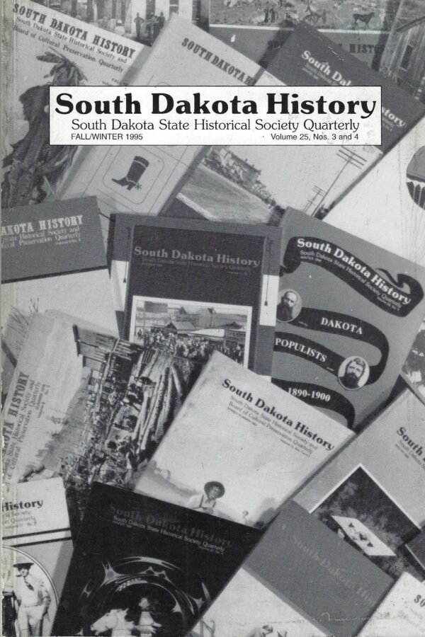 South Dakota History Magazine Fall/Winter 1995 Index For Issues 1-25 1970-1995 Sd