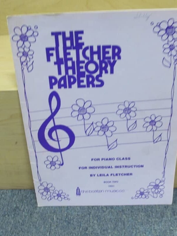 Unknown The Fletcher Theory Papers by Leila Fletcher Book Two