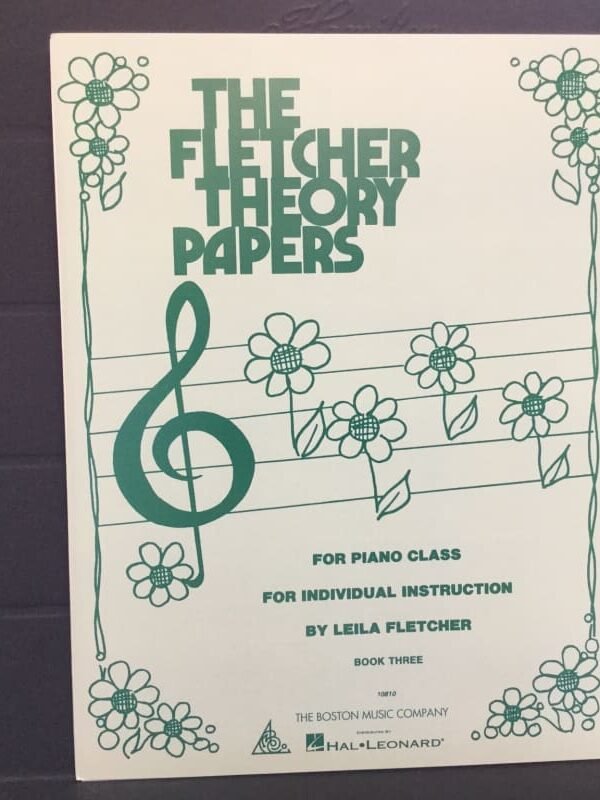 Wadsworth Music The Fletcher Theory Papers Book 3