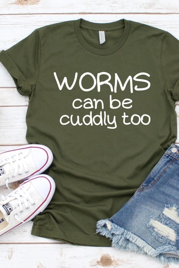 Worms Can Be Cuddly Too T-Shirt, Funny Worm Shirt, Gardener Super Soft Unisex Tee Insect Lover Gift Ideas, Vermiposting Composting